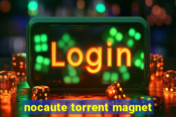 nocaute torrent magnet